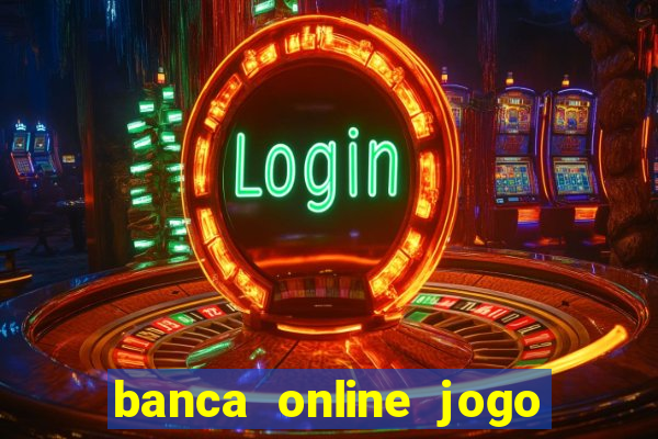 banca online jogo do bicho